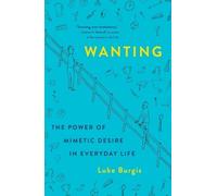 Luke Burgis Wanting (Copertina rigida)