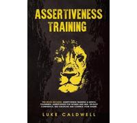 Luke Caldwell Assertiveness Training (Tascabile)