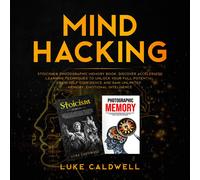 Luke Caldwell Mind Hacking (Tascabile) Emotional Intelligence
