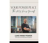 Luke Chlebowicz Your Power Place (Tascabile)