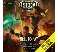 Luke Chmilenko Hell to Pay (Tascabile) Ascend Online Adventure
