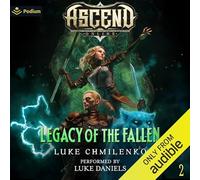Luke Chmilenko Legacy of the Fallen (Copertina rigida) Ascend Online