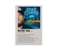 Luke Combs Gettin' Oldposter su tela decorazione classica impermeabile sbiadimento murale arte decorazione universale pittura pittura regalo per amici insegnanti 30 x 45 cm senza cornice stile