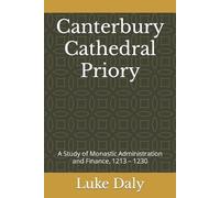 Luke Daly Canterbury Cathedral Priory (Tascabile)