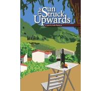 Luke Darracott The Sun Struck Upwards (Tascabile)
