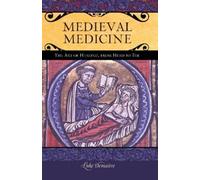 Luke DeMaitre Medieval Medicine (Copertina rigida)