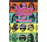 Luke Dick The Rolling Stones and Philosophy (Tascabile)