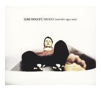 Luke Doucet Broken (And Other Rogue States) (CD) Album
