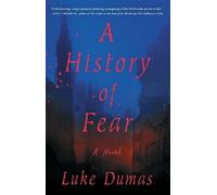 Luke Dumas A History of Fear (Tascabile)