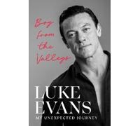 Luke Evans Boy From the Valleys (Copertina rigida)