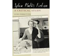 Luke Ferretter Sylvia Plath's Fiction (Tascabile)