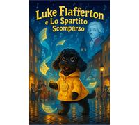 Luke Flafferton: e lo spartito scomparso