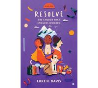 Luke H. Davis Resolve (Tascabile) Risen Hope