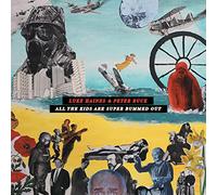 Luke Haines & Peter Buck All the Kids Are Super Bummed Out (CD) Album