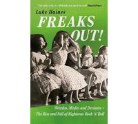 Luke Haines Freaks Out (Copertina rigida)