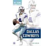 Luke Hanlon Dallas Cowboys (Copertina rigida) NFL Teams