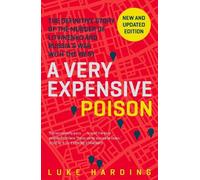 Luke Harding A Very Expensive Poison (Tascabile)