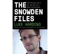 Luke Harding The Snowden Files (Tascabile)