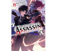 Luke Hutton Rei The World's Finest Assassin Gets Reincarnated in Ano (Tascabile)