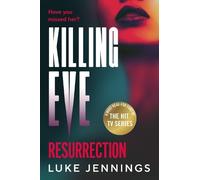 Luke Jennings Killing Eve: Resurrection (Copertina rigida)