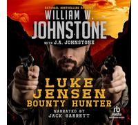 Luke Jensen, Bounty Hunter (The Luke Jensen Series)