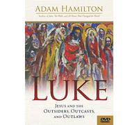 Luke: Jesus and the Outsiders, Outcasts, and Outlaws