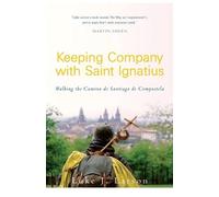 Luke Larson Keeping Company With Saint Ignatius (Tascabile)
