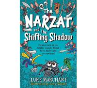 Luke Marchant The Narzat and The Shifting Shadow (Tascabile) Narzat