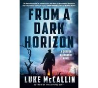 From a Dark Horizon: 4