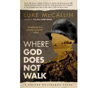Luke McCallin Where God Does Not Walk (Copertina rigida)
