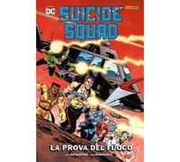 LUKE MCDONNELL JOHN OSTRANDER SUICIDE SQUAD 1 LA PROVA DEL FUOCO PANINI