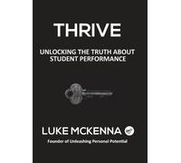 Luke McKenna Thrive (Tascabile)