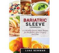 Luke Newman Bariatric Sleeve Cookbook (Copertina rigida)