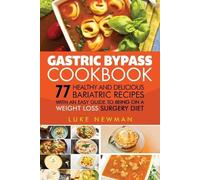 Luke Newman Gastric Bypass Cookbook (Tascabile)