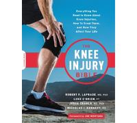 Luke O'Brien Jorge Chahla Nick Kennedy Robert F. La The Knee Injury (Tascabile)