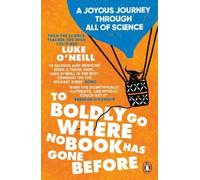 Luke O'Neill To Boldly Go Where No Book Has Gone Before (Tascabile)