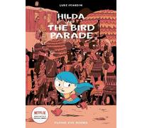 Luke Pearson Hilda and the Bird Parade (Tascabile) Hildafolk Comics