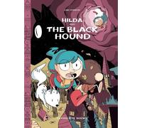 Luke Pearson Hilda and the Black Hound (Copertina rigida) Hildafolk Comics