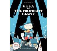 Luke Pearson Hilda and the Midnight Giant (Tascabile) Hildafolk Comics