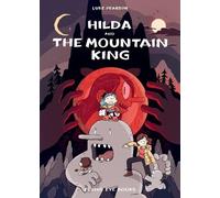 Luke Pearson Hilda and the Mountain King (Tascabile) Hildafolk Comics