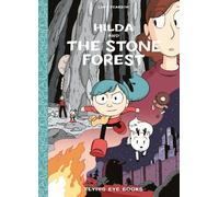Luke Pearson Hilda and the Stone Forest (Copertina rigida) Hildafolk Comics