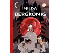 Luke Pearson Hilda und der Bergkönig (Copertina rigida)