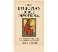 Luke Ralph The Ethiopian Bible Devotional (Copertina rigida)