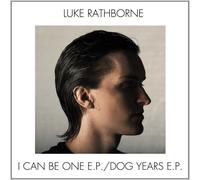 Luke Rathborne I Can Be One/Dog Years (Vinyl LP)