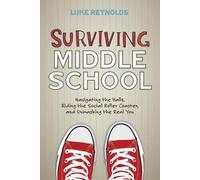 Luke Reynolds Surviving Middle School (Tascabile)