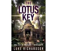 Luke Richardson The Lotus Key (Tascabile) Eden Black Archaeological Thrillers