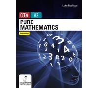 Luke Robinson Pure Mathematics for CCEA A2 Level (Tascabile)
