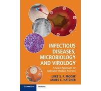 Luke S. P. Moore James C. H Infectious Diseases, Microbiology and Vi (Tascabile)