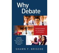 Luke Savoie Dr Minh A Luong Kari Jahnsen Nic Why Debate: Transforme (Tascabile)