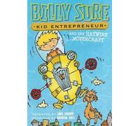 Luke Sharpe Billy Sure Kid Entrepreneur and the Haywire Hover (Copertina rigida)